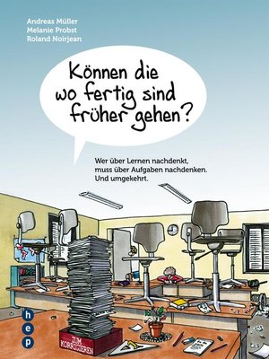 cover image of Können die wo fertig sind früher gehen?